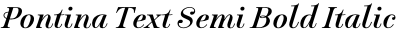 Pontina Text Semi Bold Italic